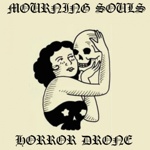 Mourning Souls : Horror Drone